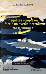 Inégalités complexes face à un avenir incertain