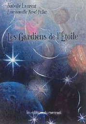 Les gardiens de l'Étoile