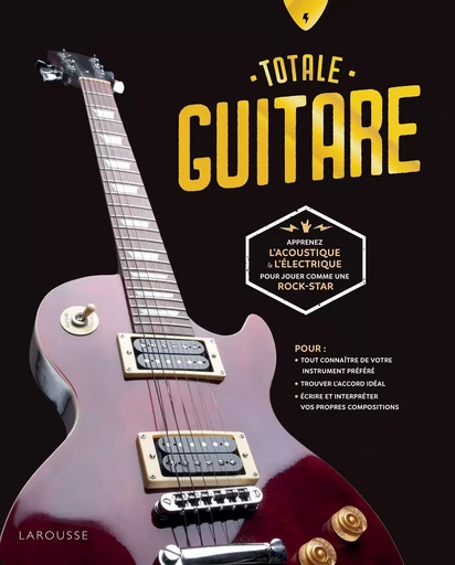 Totale Guitare -  - LAROUSSE