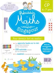 Réussir en maths avec Montessori et la pédagogie de Singapour CP