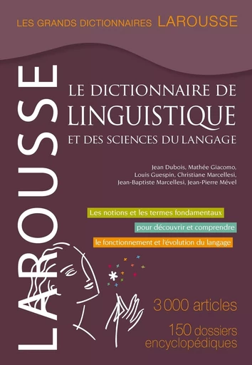 Grand dictionnaire de linguistique et sciences du langage -  Collectif - LAROUSSE