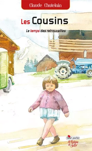 Les cousins - Tome 3 - Claude Chatelain - FONTAINE SILOE