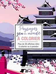 Paysages zen du monde à colorier