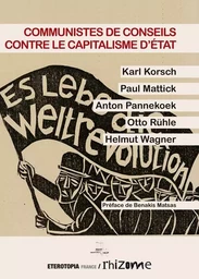 Communistes de Conseils contre le capitalisme d’État