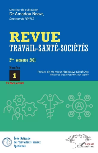 Travail santé sociétés 1 -  - Editions L'Harmattan