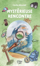 Mystérieuse rencontre