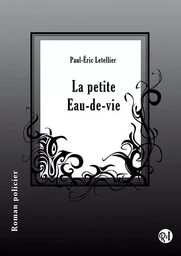 La petite Eau-de-Vie