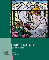 Auguste Alleaume maître-verrier