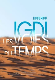 IGDI LES VOIES DU TEMPS