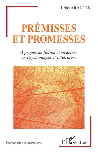 Prémisses et promesses - Urias Arantes - Editions L'Harmattan