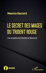 Le secret des mages du trident rouge