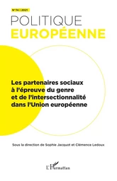 Les partenaires sociaux à l'épreuve du genre et de l'intersectionnalité dans l'Union européenne