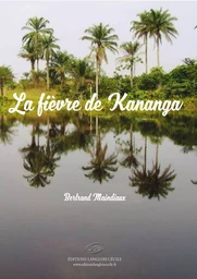 La fièvre de Kananga