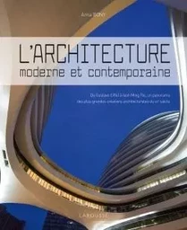 L'architecture moderne et contemporaine