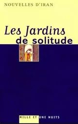 Les Jardins de solitude