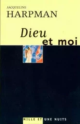 Dieu et moi