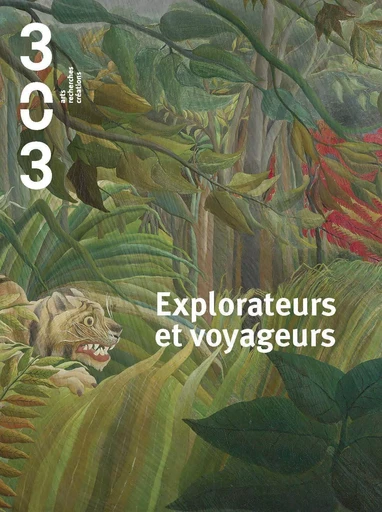 Explorateurs et Voyageurs -  Collectif - ASSOCIATION 303