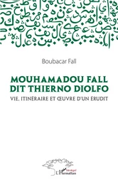 Mouhamadou Fall dit Thierno Diolfo