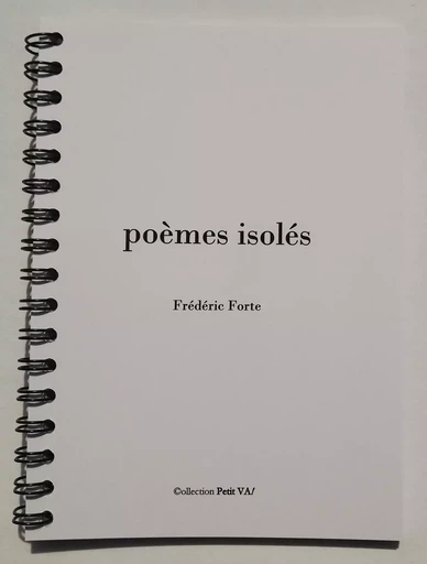 Poèmes isolés - Frédéric Forté - CREATIONS ENFAN