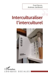 Interculturaliser l'interculturel