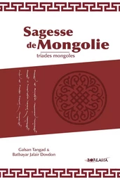 Sagesse de Mongolie