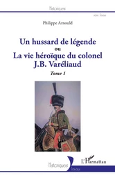 Un hussard de légende