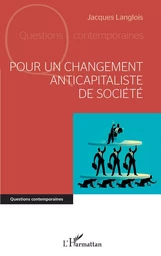 Pour un changement anticapitaliste de société