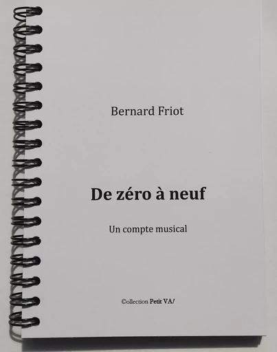 De zéro à neuf - Bernard Friot - CREATIONS ENFAN