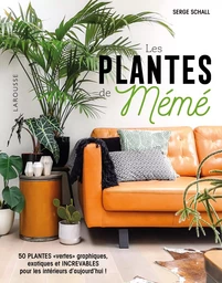 Les plantes de Mémé