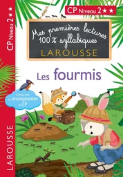 Premières lectures 100 % syllabiques larousse - Les fourmis