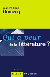 QUI A PEUR DE LA LITTERATURE