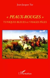 "Peaux-Rouges"