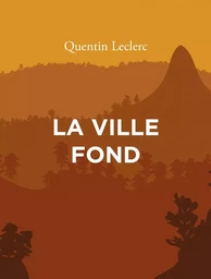 LA VILLE FOND