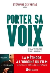 Porter sa voix - S'affirmer par la parole