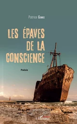 Les épaves de la conscience