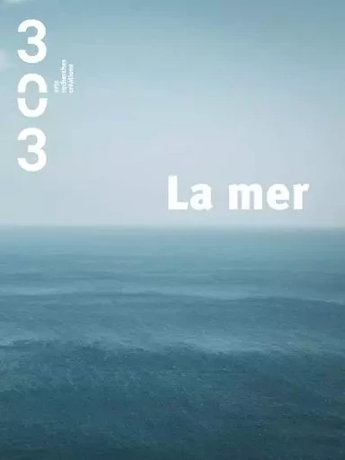 La mer -  Collectif - ASSOCIATION 303