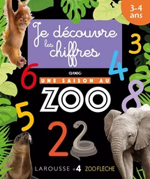 Je découvre les chiffres avec Une saison au Zoo