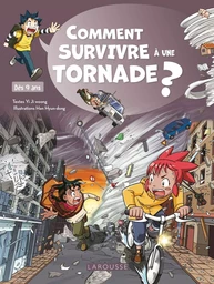 Comment SURVIVRE à une TORNADE ?