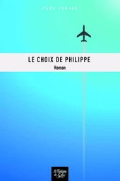 Le choix de Philippe