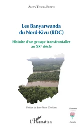 Les Banyarwanda du Nord-Kivu (RDC)