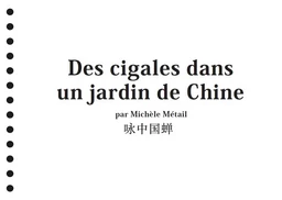 Des cigales dans un jardin de Chine