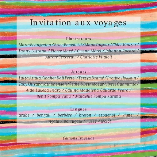 invitation aux voyages - Marie Beaufreton, Brice Benedetti, Maud Dufour - TRAVESIAS