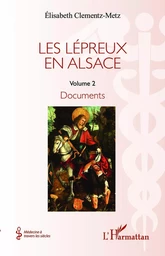 Les lépreux en Alsace