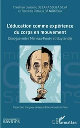 L'éducation comme expérience du corps en mouvement