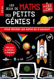 Les JEUX de MATHS et LOGIQUE des petits génies CE2