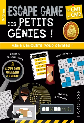 Escape games des petits génies CM1 - Mallory Monhard - LAROUSSE