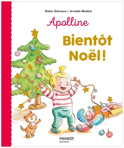 Bientôt Noël - Didier Dufresne - MANGO JEUNESSE