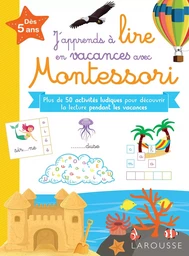 J'apprends à lire en vacances avec Montessori