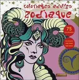 Coloriages adultes Zodiaque - 75 coloriages