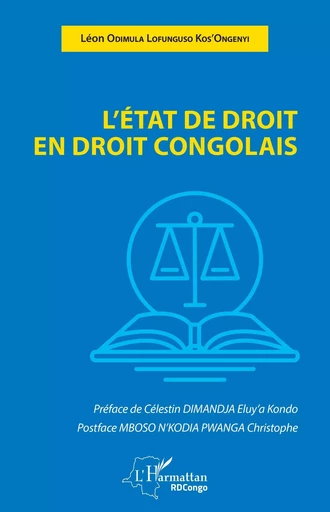 L'État de droit en droit congolais - Léon Odimula Lofunguso Kos'Ongenyi - Editions L'Harmattan